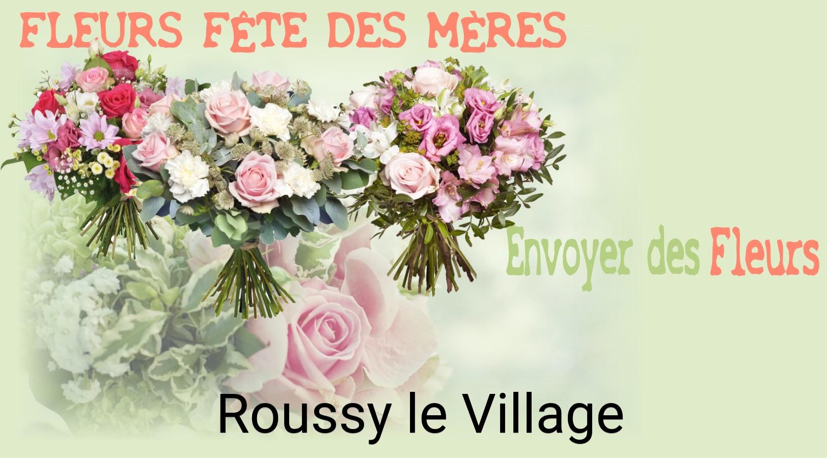 Bouquet de Fête des Mères livré à Roussy-le-Village